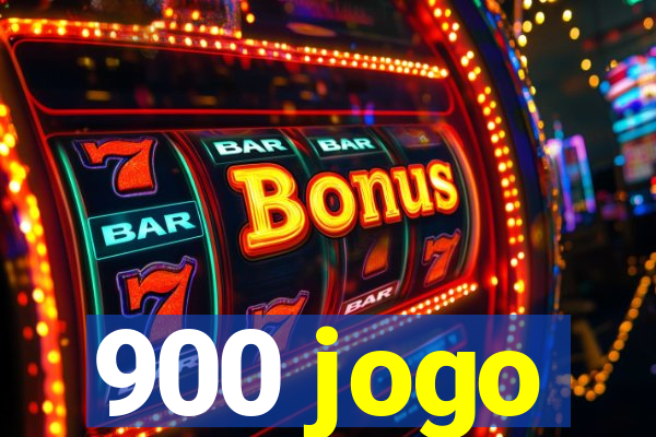 900 jogo